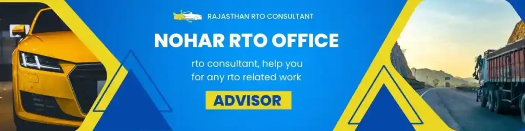 Rto Nohar in rajasthan rto office